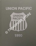 Union Pacific 1990 by COCKLE, George R. & WITHERS, Paul K.